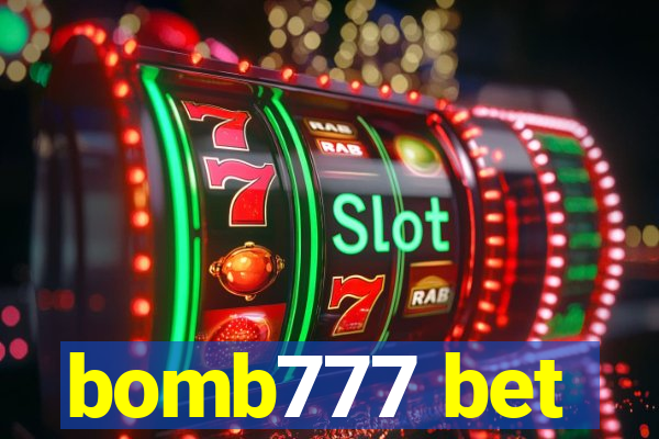 bomb777 bet