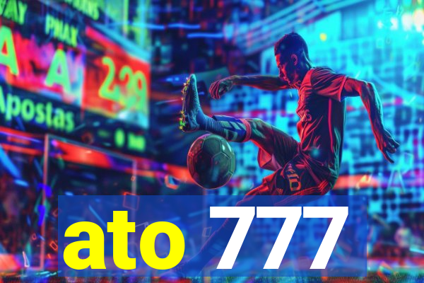 ato 777