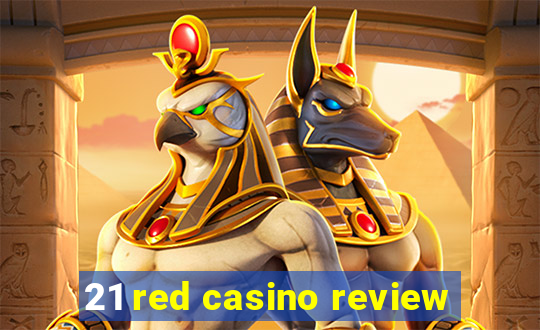 21 red casino review