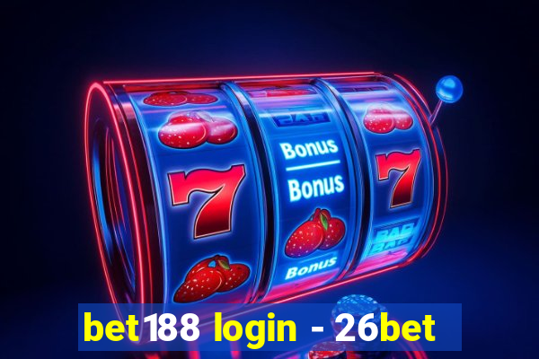 bet188 login - 26bet