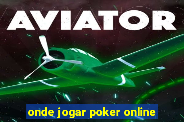 onde jogar poker online