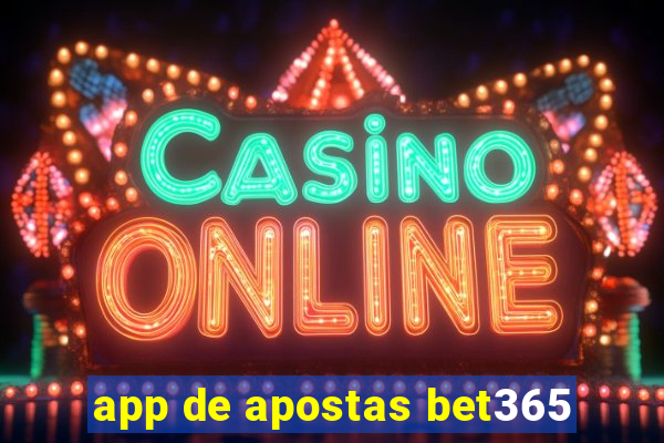 app de apostas bet365