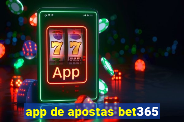 app de apostas bet365