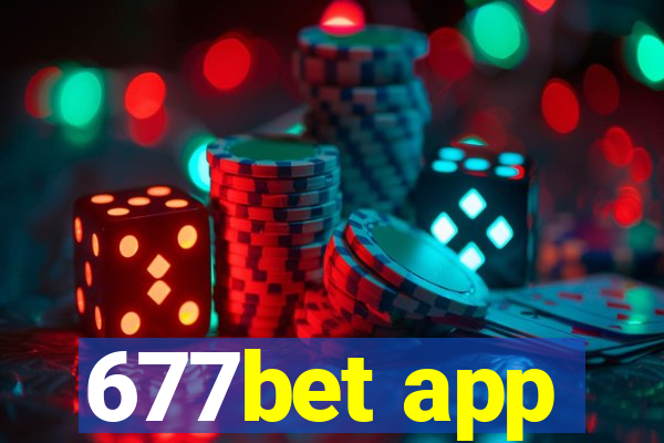 677bet app