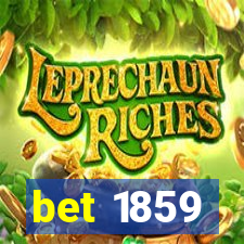 bet 1859