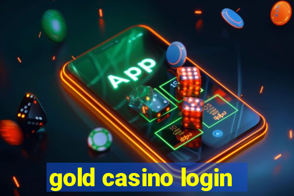 gold casino login