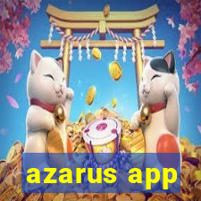 azarus app