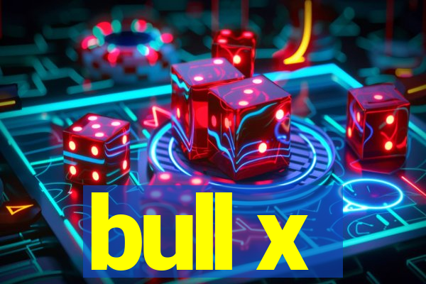 bull x