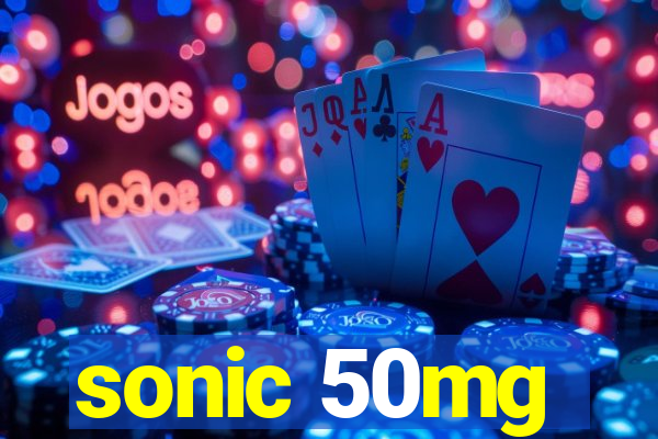 sonic 50mg