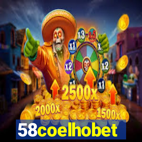 58coelhobet