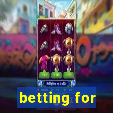 betting for