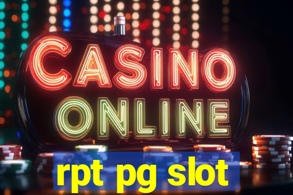 rpt pg slot