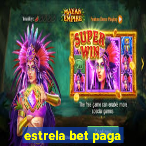 estrela bet paga