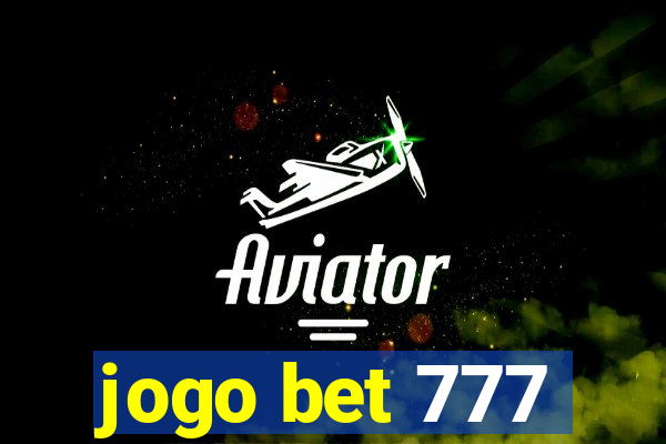 jogo bet 777