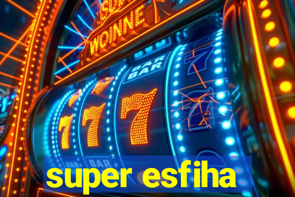 super esfiha