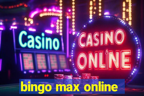 bingo max online