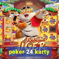 poker 24 karty