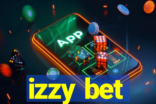 izzy bet