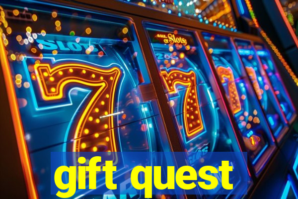 gift quest