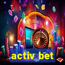 activ bet