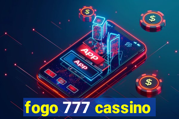 fogo 777 cassino