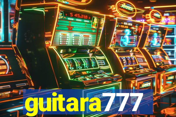 guitara777