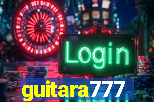 guitara777