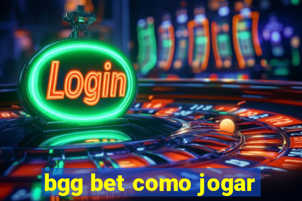 bgg bet como jogar