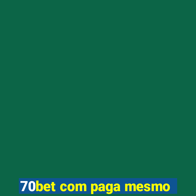 70bet com paga mesmo