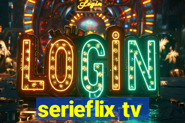 serieflix tv