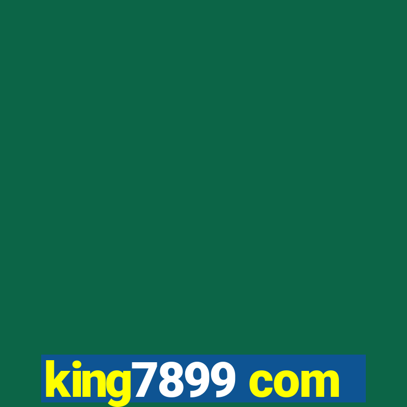 king7899 com