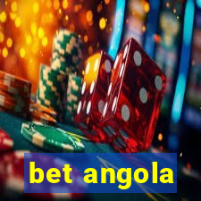 bet angola