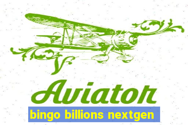 bingo billions nextgen