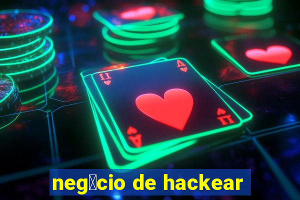 neg贸cio de hackear