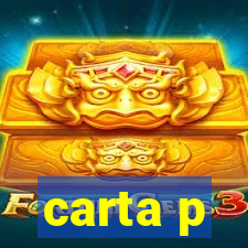 carta p