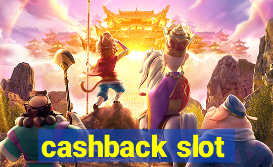 cashback slot