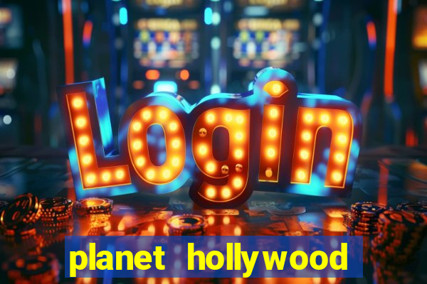 planet hollywood casino and hotel las vegas