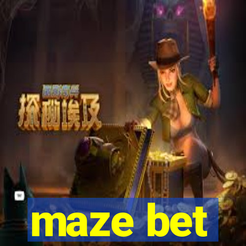 maze bet