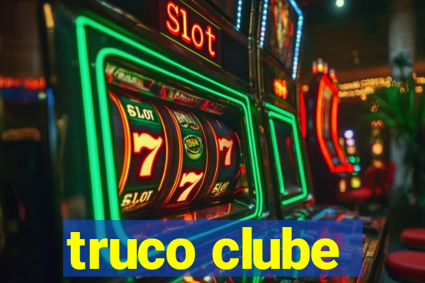 truco clube