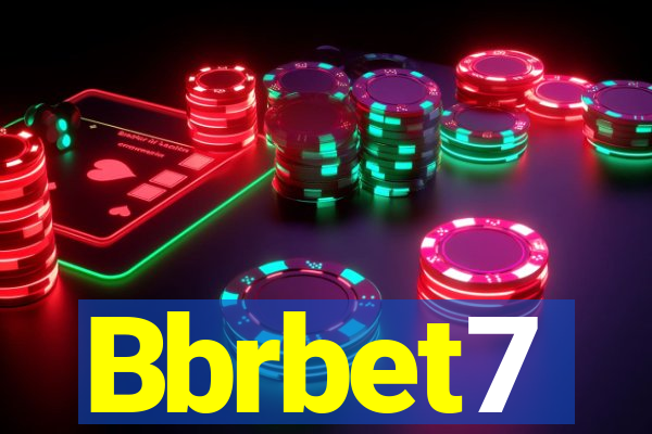 Bbrbet7