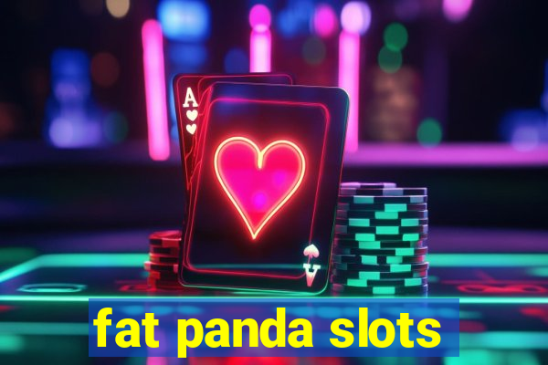 fat panda slots