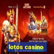 lotos casino