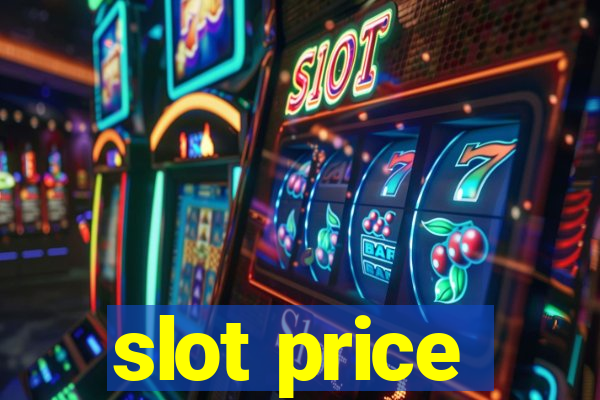 slot price