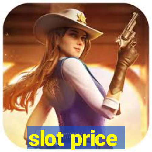 slot price