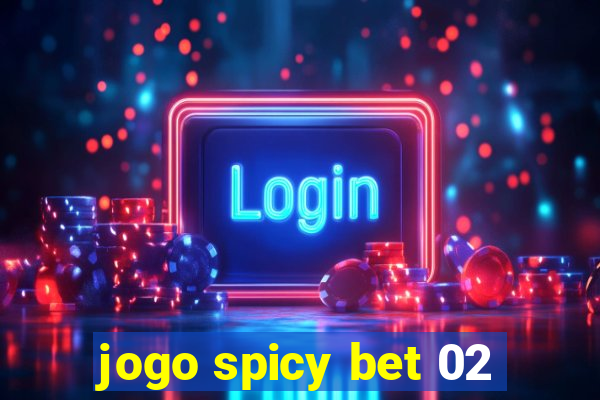 jogo spicy bet 02