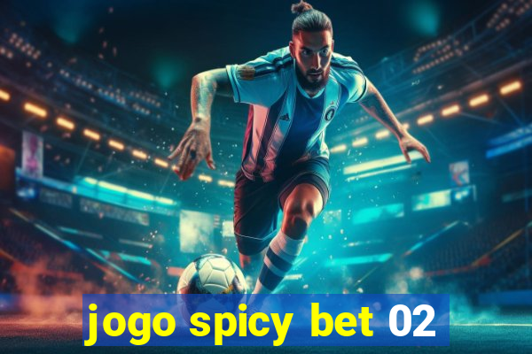 jogo spicy bet 02