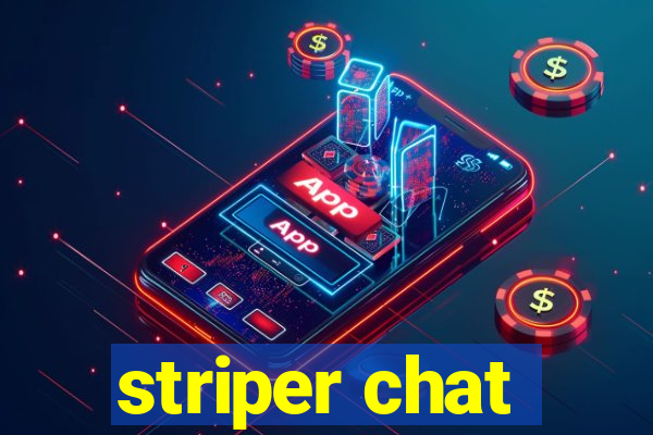 striper chat