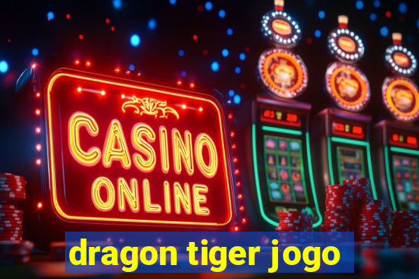 dragon tiger jogo