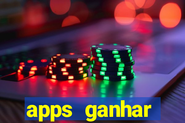 apps ganhar dinheiro jogando