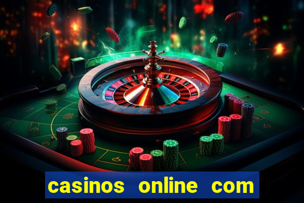 casinos online com bonus sem deposito